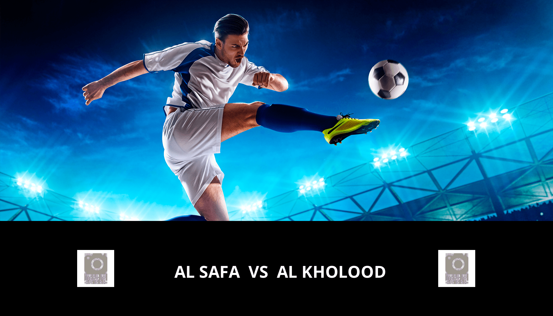 Pronostic Al Safa VS Al Kholood du 21/05/2024 Analyse de la rencontre