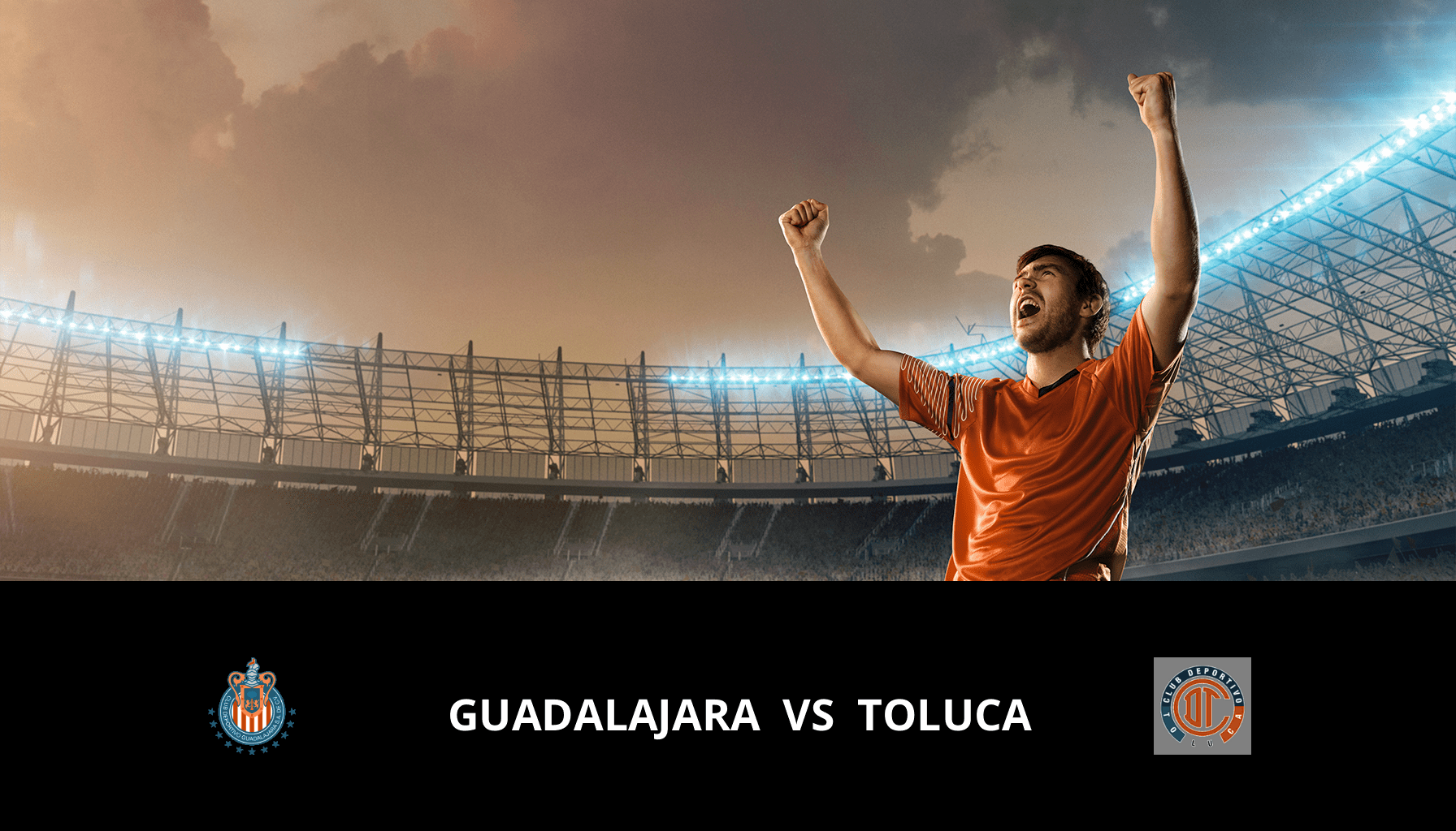Pronostic Guadalajara VS Toluca du 08/05/2024 Analyse de la rencontre