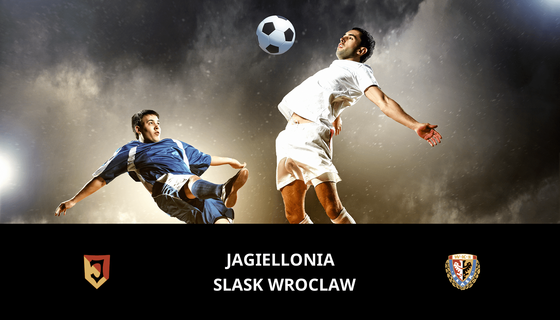 Pronostic Jagiellonia VS Slask Wroclaw du 08/03/2024 Analyse de la rencontre