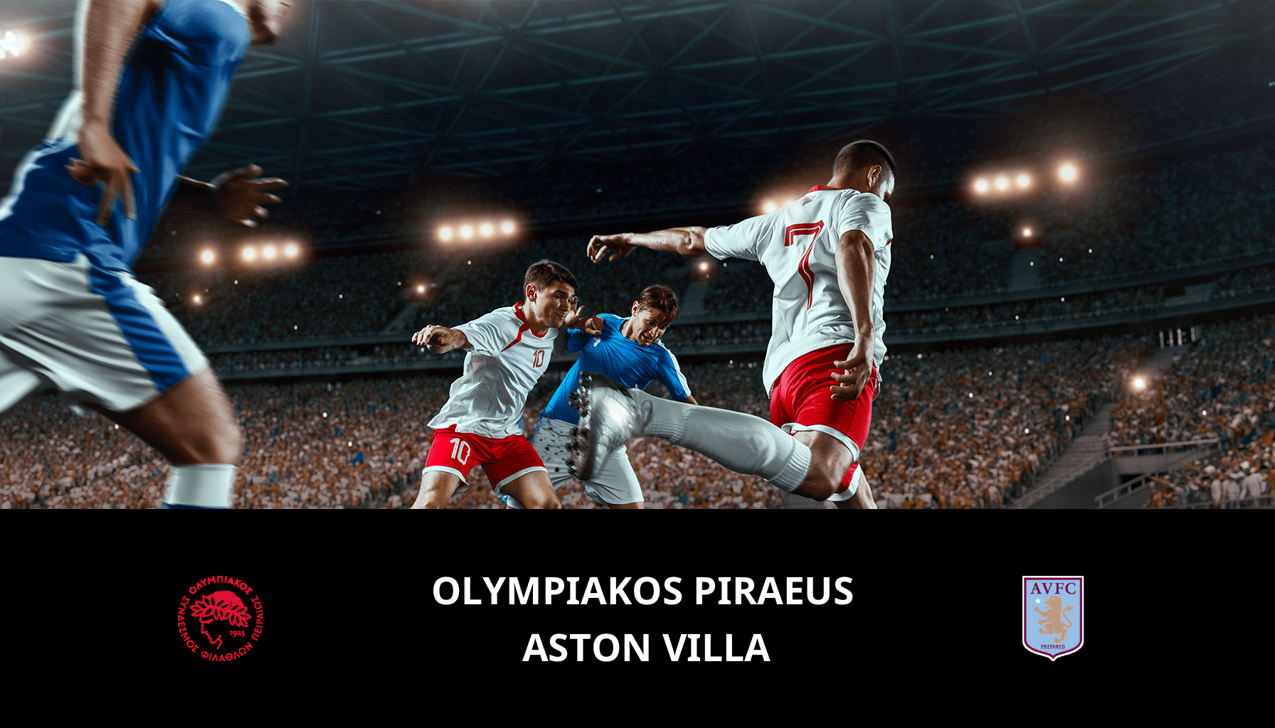 Pronostic Olympiakos Piraeus VS Aston Villa du 09/05/2024 Analyse de la rencontre