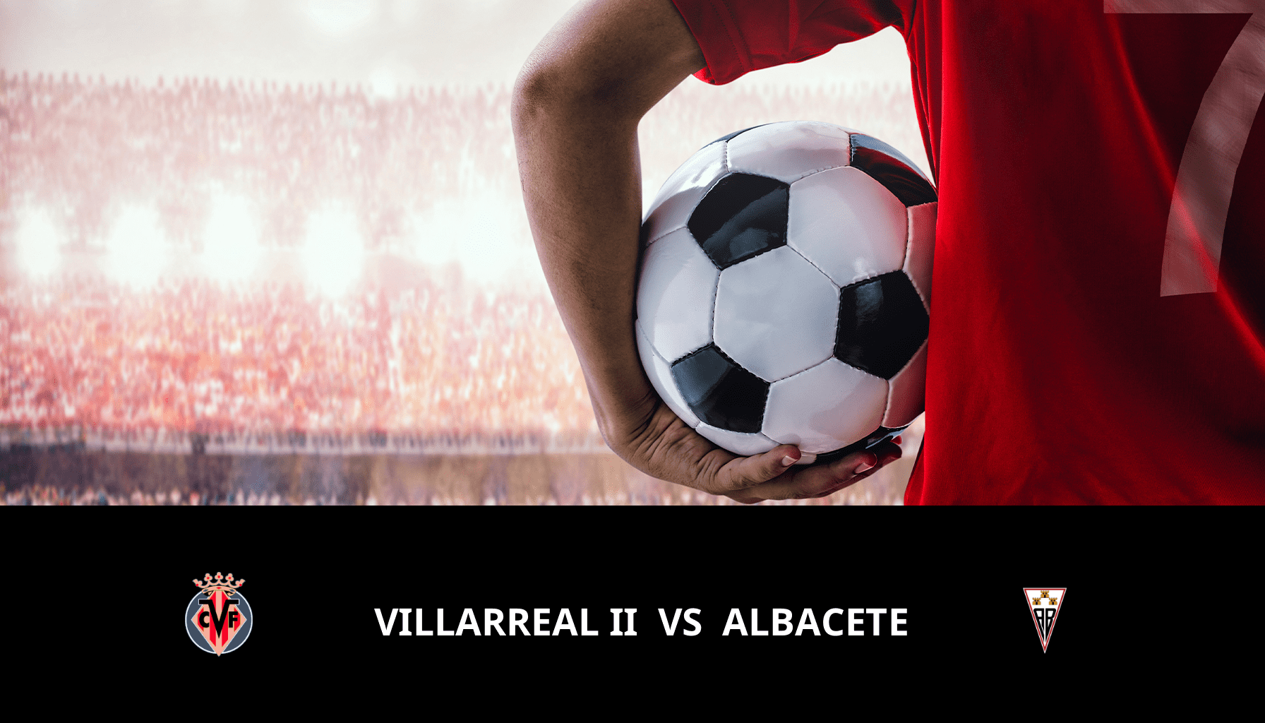 Pronostic Villarreal II VS Albacete du 20/05/2024 Analyse de la rencontre