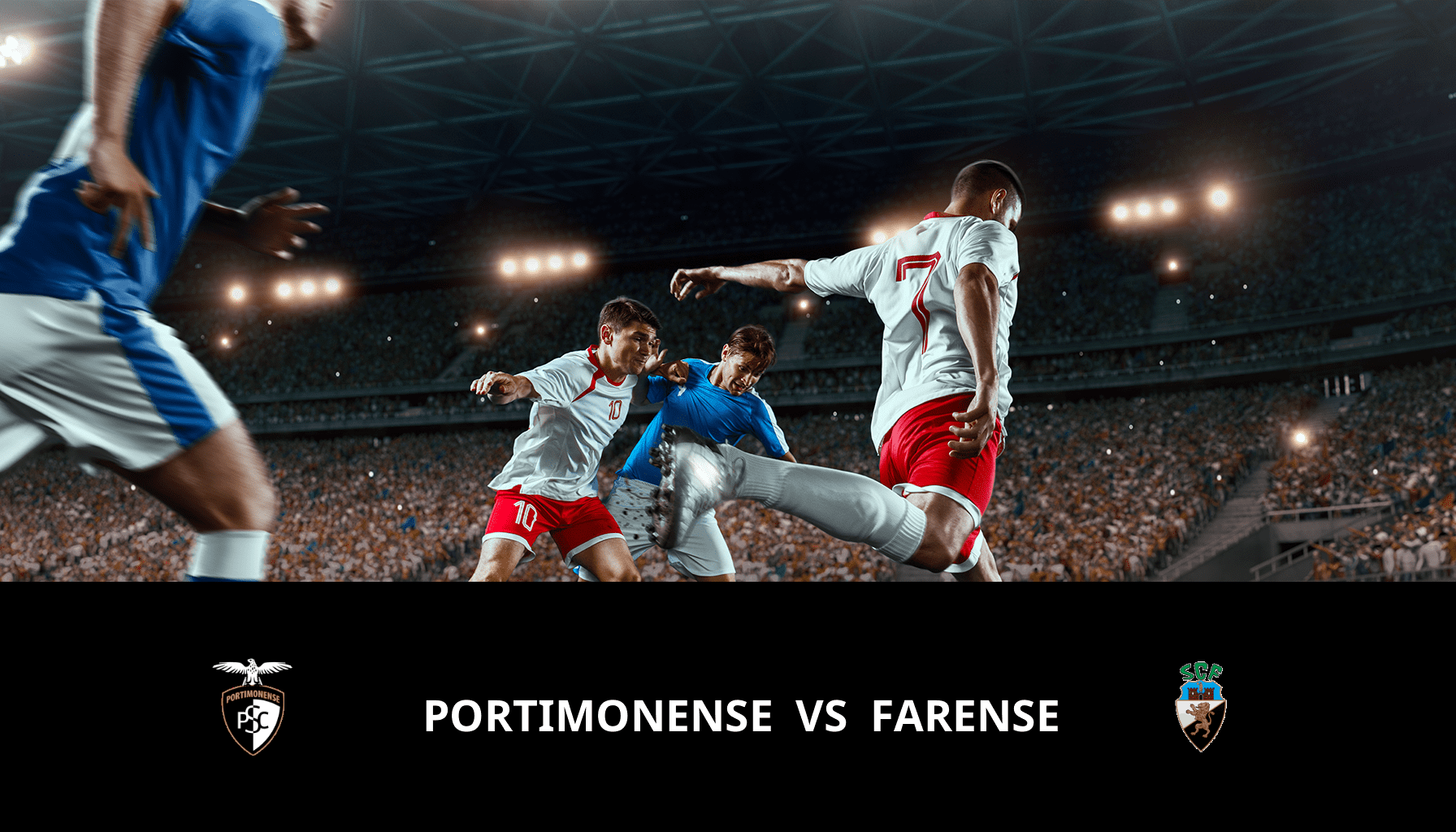 Pronostic Portimonense VS Farense du 12/01/2024 Analyse de la rencontre