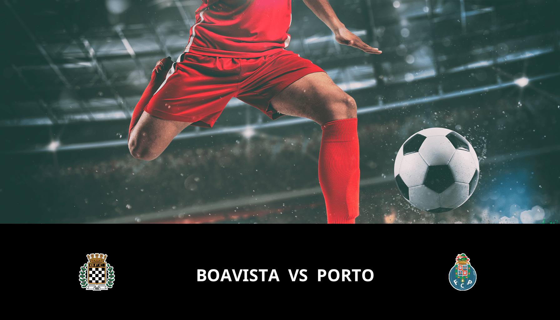 Pronostic Boavista VS Porto du 05/01/2024 Analyse de la rencontre