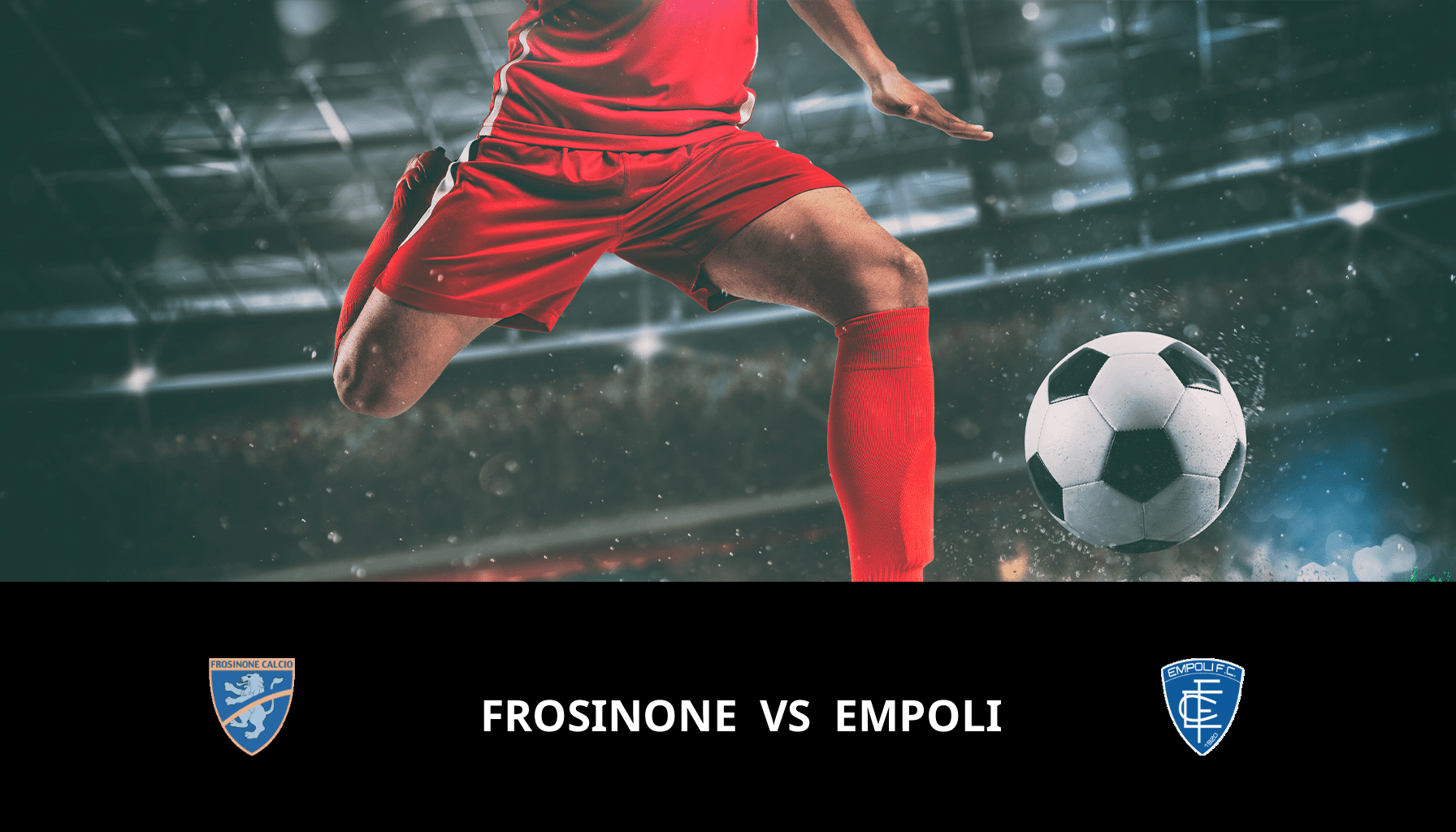 Pronostic Frosinone VS Empoli du 06/11/2023 Analyse de la rencontre