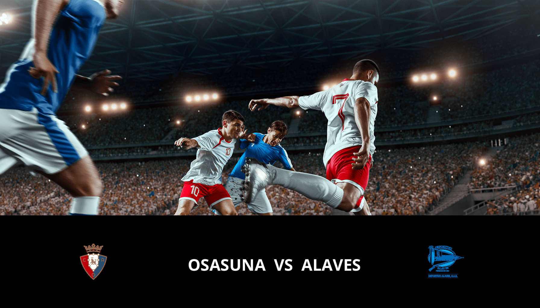 Pronostic Osasuna VS Alaves du 04/03/2024 Analyse de la rencontre